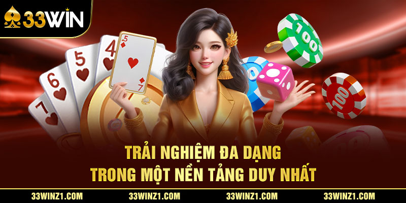 Trải Nghiệm Đa Dạng Trong Một Nền Tảng Duy Nhất